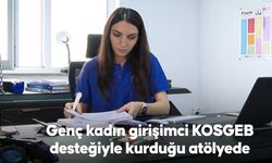 Genç kadın girişimci KOSGEB desteğiyle kurduğu atölyede savunma sanayisine parça üretiyor