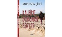 Kalbime Dokunan Sözler