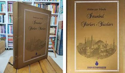 İstanbul için yazdığı şiiriyle tarihte yerini alan Aşk Yazarı Mustafa Çifci