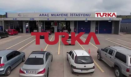 Araç muayenesinde TURKA dönemi başlıyor