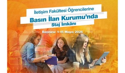 İletişim fakültesi öğrencilerine Basın İlan Kurumu’nda staj imkânı