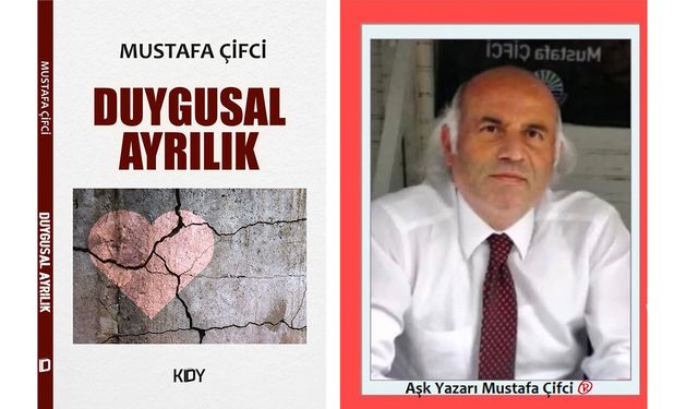 Mustafa Çifci’nin ‘Duygusal Ayrılık’ kitabına yoğun ilgi