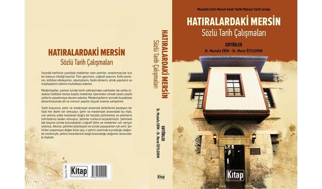 “Hatıralardaki Mersin” Kitabının tanıtımı yapıldı
