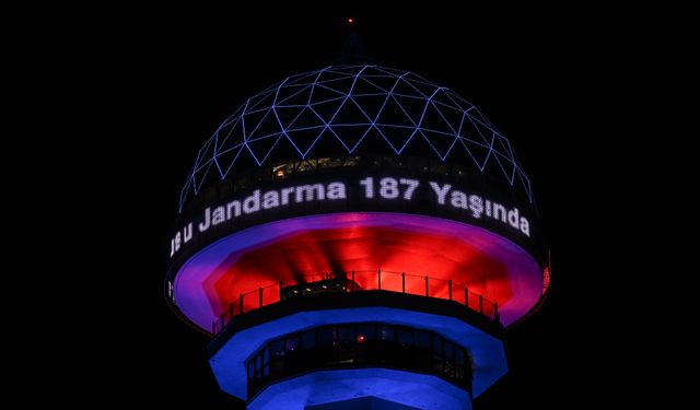 Atakule, Jandarma Teşkilatının 187. kuruluş yıl dönümüne özel ışıklandırıldı