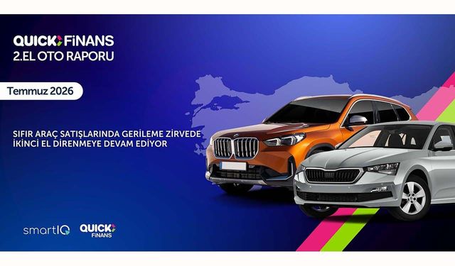 Quick Finans temmuz ayı  2. El Oto Raporu'nu yayımladı
