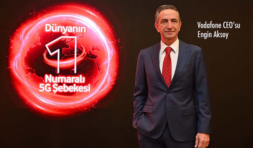 Türkiye, Vodafone’un 5G sunduğu 23’üncü ülke olacak