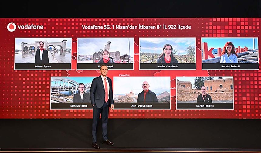 Vodafone, 81 il 922 ilçede 5G sinyali vermeye hazır