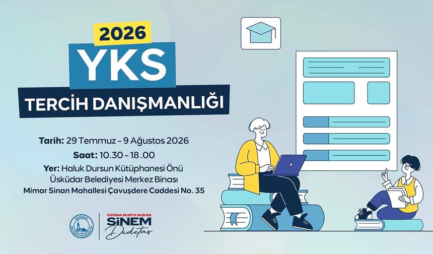 Üsküdar Belediyesinden üniversite adaylarına YKS tercih danışmanlığı