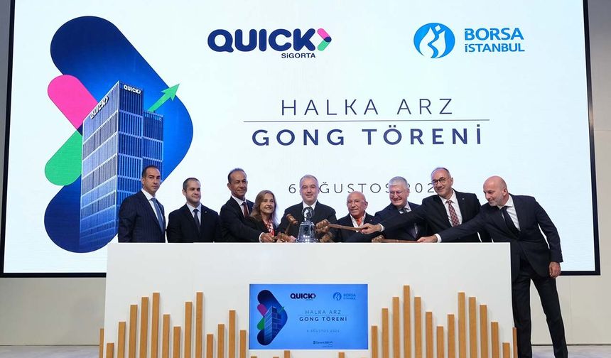 Borsa İstanbul'da gong Quick Sigorta için çaldı