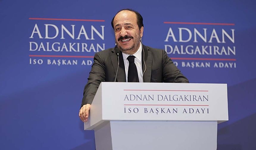 İSO Başkan adaylığını açıklayan Adnan Dalgakıran: İşbirliği kültürünü yeniden oluşturacağız
