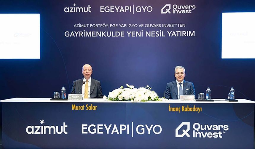 Azimut Portföy, Egeyapı ve Quvars  Invest'ten gayrimenkulde işbirliği