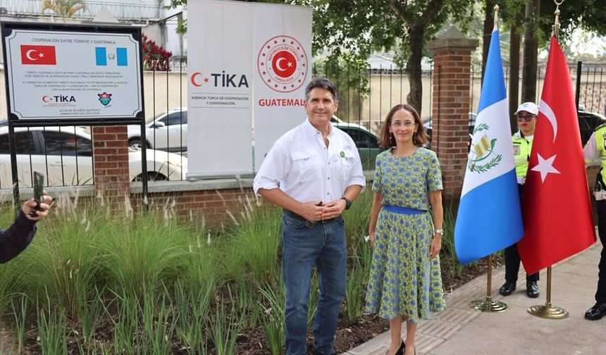 Guatemala'da 'Türkiye-Guatemala Dostluk Parkı' açıldı