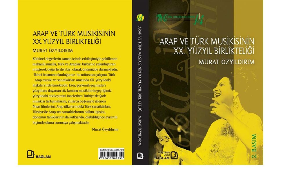 Arap ve Türk Müziği Kitabının ikinci baskısı yapıldı