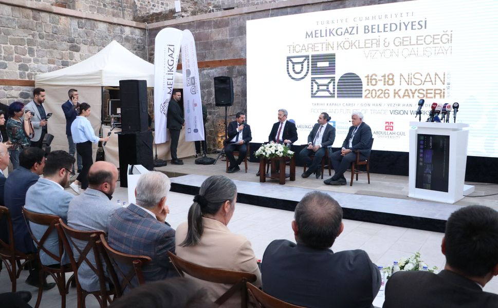 Kayseri'de 'Ticaretin Kökleri ve Geleceği: Kayseri Kapalıçarşı ve Hanlar Bölgesi Vizyon Çalıştayı' başladı