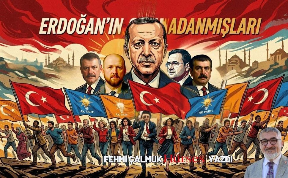 Erdoğan'ın Adanmışları
